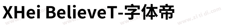 XHei BelieveT字体转换